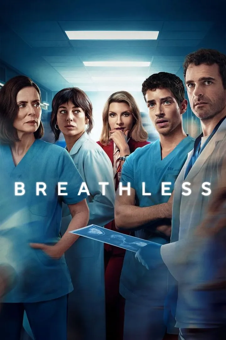 Breathless [Respira] (2024 TV Series)